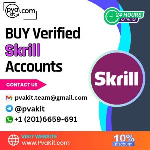 Buy Verified Skrill Accounts